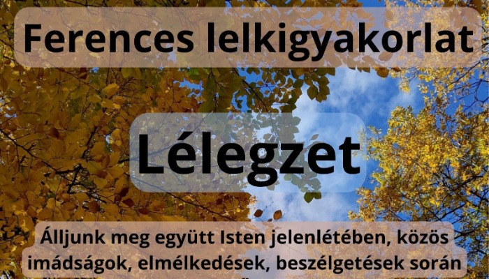 "LÉLEGZET" lelkigyakorlat 