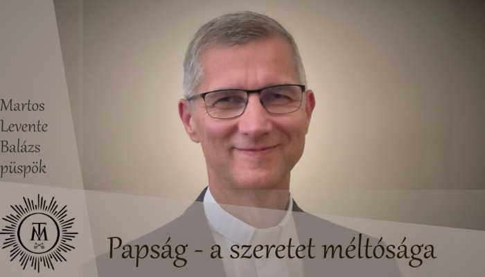 Papság - a szeretet méltósága 