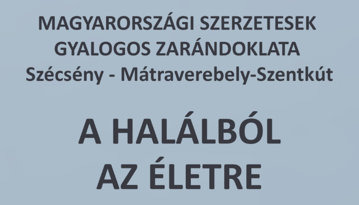 Magyarországi Szerzetesek Országos Zarándoklata